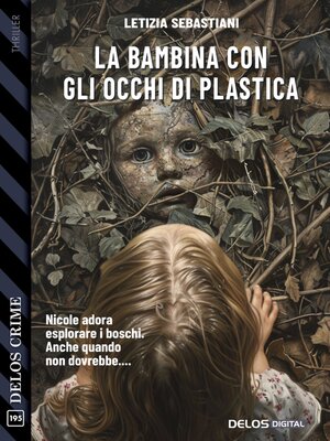 cover image of La bambina con gli occhi di plastica